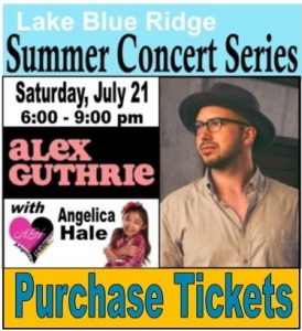 Lake Blue Ridge Summer Concert Series: Alex Guthrie
